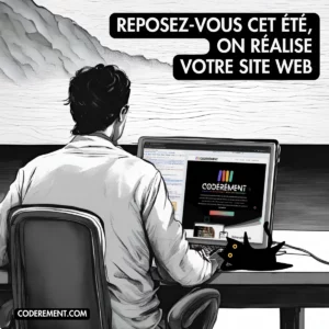 Pourquoi profiter de l’été en entreprise pour faire ou refaire son site Web ?