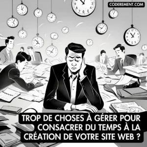 L’intérêt d’avoir un site Web pour gagner du temps au quotidien dans la gestion de son entreprise